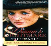 Chris Hutchins Diana's Nightmare: The Family Hardcover Book Chris Hutchins Multicolor