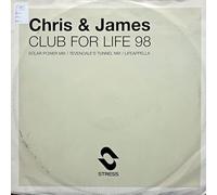 Chris & James - Club for Life [12" VINYL]