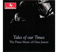 Chris Jarrett - Jarrett: Tales of our Times