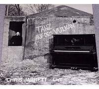 Chris Jarrett - Tanz Auf Dem Vulkan (Live)