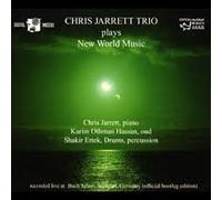 Chris Jarrett Trio - Plays New World Music