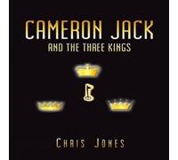 Chris Jones Cameron Jack & the Three Kings Paperback Book Chris Jones Multicolor