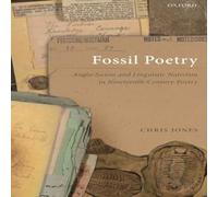 Chris Jones Fossil Poetry: Anglo-Saxon & Linguistic Nativism in Chris Jones Multicolor