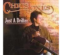 Chris Jones - Just a Drifter