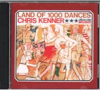 Chris Kenner - The Chris Kenner Collection: Land of 1000 Dances