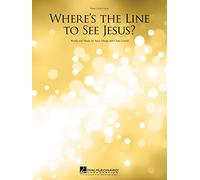 Chris Loesch,Steve Haupt-Where's the Line to See Jesus?-Piano, Vocal and