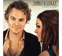 Chris & Lolly - Loyalty & Love