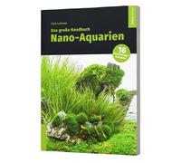 Chris Lukhaup Das große Handbuch Nano-Aquarien (Paperback)