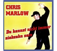 Chris Marlow - Du kannst nicht immer 17 sein