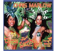 Chris Marlow - Tanze Samba mit mir