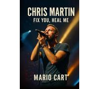 Chris Martin: Fix you, Heal me