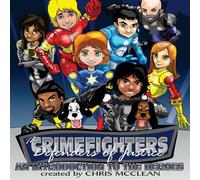Chris McClean The CrimeFighters: An Introduction to the Heroes Hardcover Book Chris McClean Multicolor
