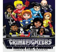 Chris McClean The CrimeFighters: The Heroes Stop a Burglary N/A Book Chris McClean Multicolor