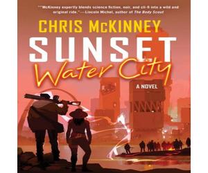 Chris McKinney Sunset, Water City Hardback Book Chris McKinney Multicolor