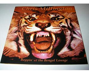 Chris Millington - Boppin at the Bengal Lounge (US Import) [DE Import]