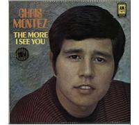 Chris Montez - More I See You