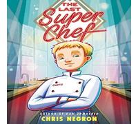 Chris Negron The Last Super Chef Paperback Book Chris Negron Multicolor