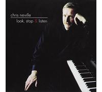 CHRIS NEVILLE - Look, Stop And Listen