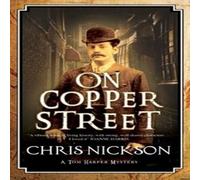 Chris Nickson On Copper Street Paperback Book Chris Nickson Multicolor