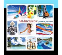 Chris Phillips - All Inclusive: Paradise Party Mix