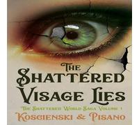 Chris Pisano The Shattered Visage Lies Paperback Book Chris Pisano Multicolor