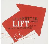 Chris Potter - Lift - Live At The Village Vanguard [Us Import]