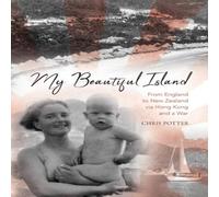 Chris Potter My Beautiful Island Paperback Book Chris Potter Multicolor