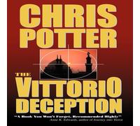 Chris Potter The Vittorio Deception:A Novel Hardcover Book Chris Potter Multicolor