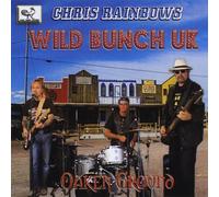 CHRIS RAINBOWS WILD BUNCH UK - Oaken Ground