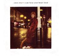 Chris Rea - I Can Hear Your Heartbeat