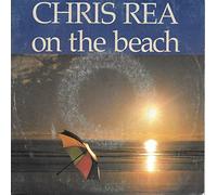 Chris Rea - on The Beach (Special Remix) / If Anybody Asks You
