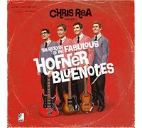 CHRIS REA - The Return of the Fabulous Hofner Bluenotes (3CD+2x10" Vinyl)