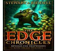 Chris Riddell Edge Chronicles: Beyond the Deepwoods Paperback Book Chris Riddell Multicolor
