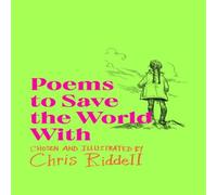 Chris Riddell Poems to Save the World With Paperback Book Chris Riddell Multicolor