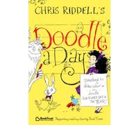 Chris Riddell's Doodle-a-Day : Something to Draw, Colour In or Doodle - For Every Day of the Year!
