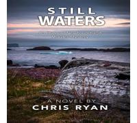 Chris Ryan Still Waters : An Outport Newfoundland Murder Mystery Paperback Book Chris Ryan Multicolor