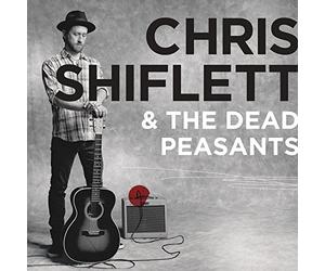 Chris Shiflett & The Dead Peasants - Chris Shiflett & The Dead Peasants