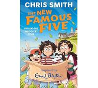 Chris Smith The New Famous Five: Five & the Smuggler's Code : Book 2 Paperback Chris Smith Multicolor