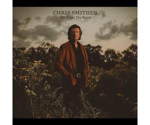 Chris Smither - All About the Bones