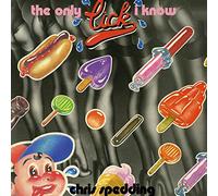 Chris Spedding - Only Lick I Know