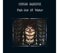 Chris Squire - Fish Out of Water (Remastered & Expanded Edition)
