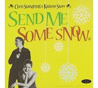Chris Standring - Send Me Some Snow
