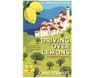 Chris Stewart Driving Over Lemons (Paperback)