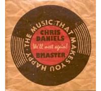 Daniels, Chris^Bmaster - We'll Meet Again