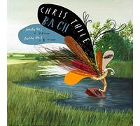 Chris Thile - Bach: Sonatas No 1 in G minor / Partita No 1 in B [New Vinyl LP]