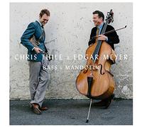 Chris Thile & Edgar Meyer - Bass & Mandolin