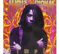 Chris Thomas King - Simple