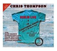 Chris Thompson - Berlin Live & The Aschaffenburg Remains (2CD+DVD)