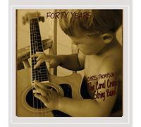 CHRIS THOMPSON/CORAL CREEK STRING BAND - Forty Years