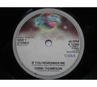 Chris Thompson - Thompson, Chris If You Remember Me 7" Planet K12389 EX1979 there is handwritten number on label and 2mm drill hole in label rim